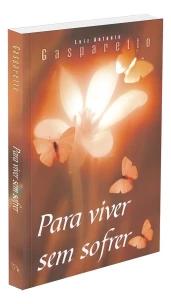 Para Viver Sem Sofrer