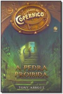 O legado de Copérnico: A pedra proibida (Vol. 1)