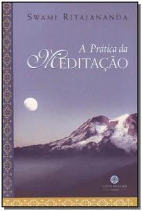 Prática da Meditação, A