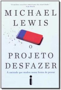 PROJETO DESFAZER, O