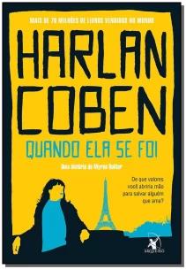 Quando ela se foi (Myron Bolitar – Livro 9)