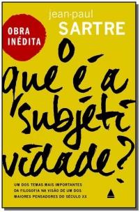 O que é a subjetividade?