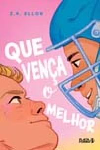 Que vença o melhor
