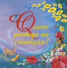 Quem protege as crianças?