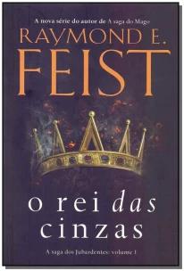 Rei das Cinzas, O