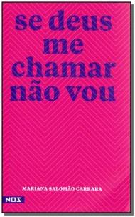 Se Deus me chamar não vou