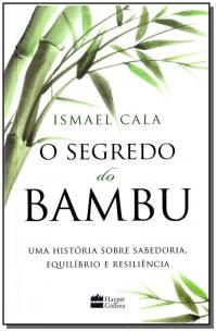 O segredo do bambu