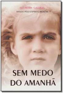 Sem Medo do Amanhã