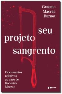 Seu projeto sangrento