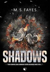 Shadows