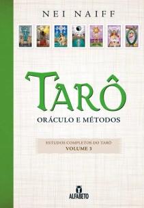 TARÔ - ORÁCULO E MÉTODOS V.3