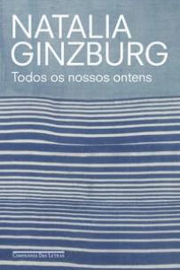 Todos os nossos ontens