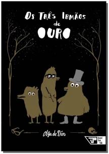 Os Três Irmãos de Ouro