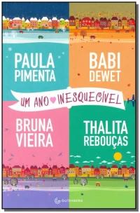 Um ano inesquecível