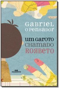 Um Garoto Chamado Rorbeto