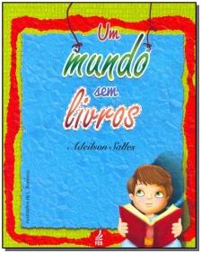 Um Mundo Sem Livros