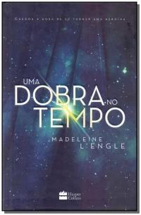Uma dobra no tempo – livro 1 da série Uma Dobra no Tempo