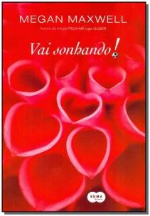 Vai Sonhando