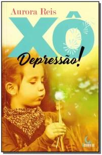Xô depressão!